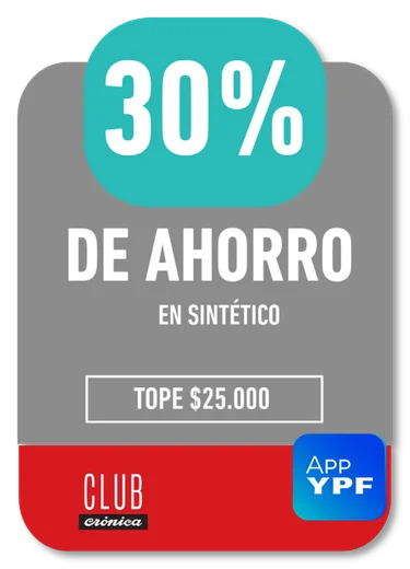 30% CLUB Crónica / App YPF · DE AHORRO EN SINTÉTICO · TOPE $25.000