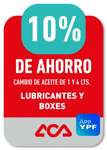 10% ACA · DE AHORRO CAMBIO DE ACEITE DE 1 Y 4 LTS. LUBRICANTES Y BOXES — App YPF
