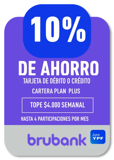 10% brubank · TARJETA DE DÉBITO O CRÉDITO - CARTERA PLAN PLUS · TOPE $4.000 SEMANAL · HASTA 4 PARTICIPACIONES POR MES