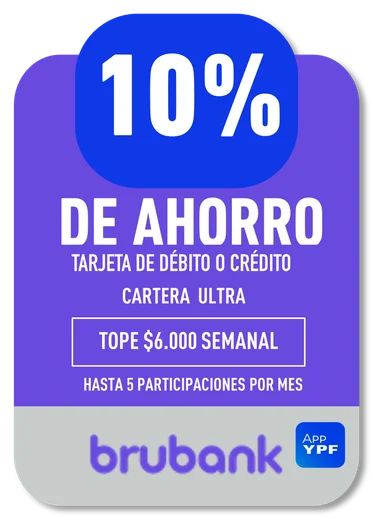 10% brubank · TARJETA DE DÉBITO O CRÉDITO CARTERA ULTRA · TOPE $6.000 SEMANAL · HASTA 5 PARTICIPACIONES POR MES