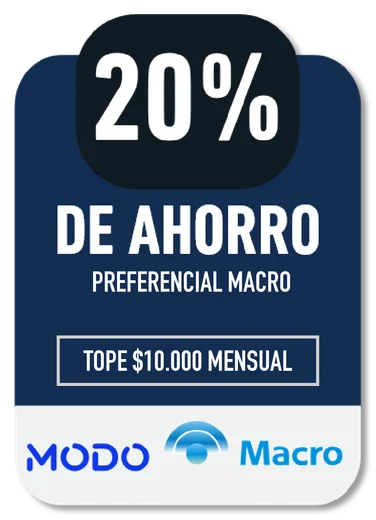 20% MODO / Macro · DE AHORRO PREFERENCIAL MACRO · TOPE $10.000 MENSUAL