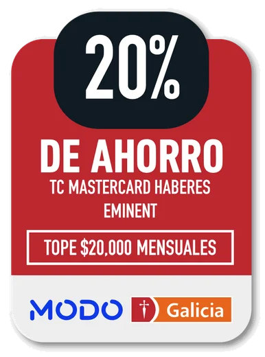 20% MODO / Galicia · DE AHORRO TC MASTERCARD HABERES EMINENT · TOPE $20,000 MENSUALES